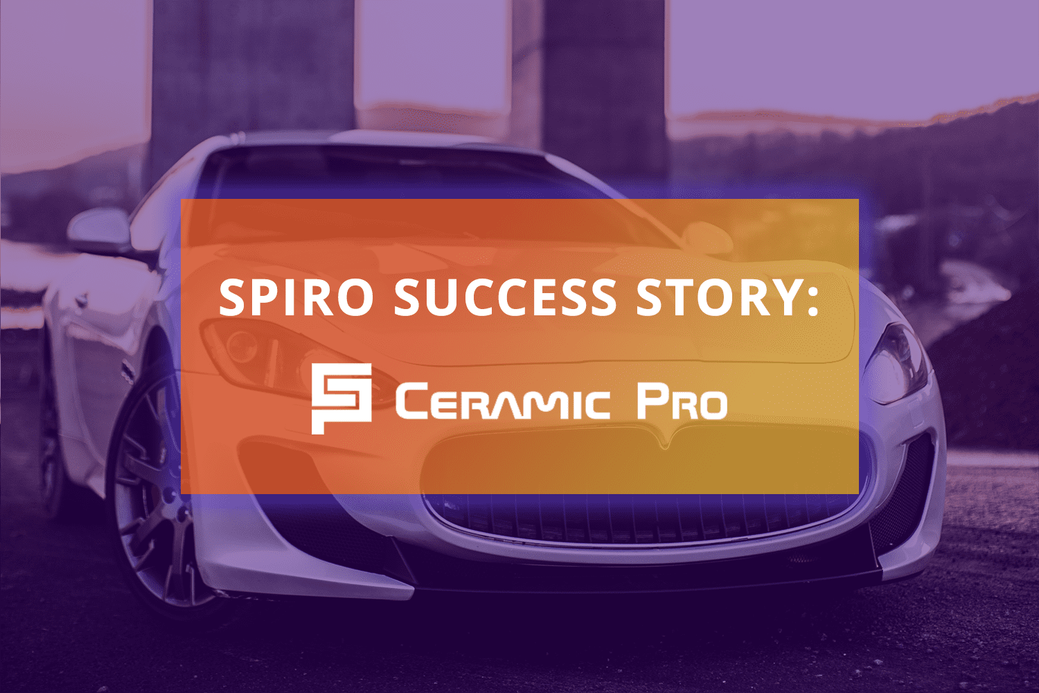 How Ceramic Pro Streamlined Their Distributor Sales Process
